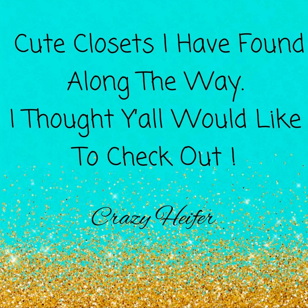 💋 My Top Closets 💋